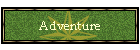 Adventure